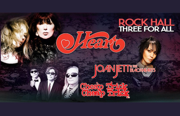 Heart, Joan Jett and the Blackhearts, and Cheap Trick announce summer tour together, called the Rock Hall Three for All