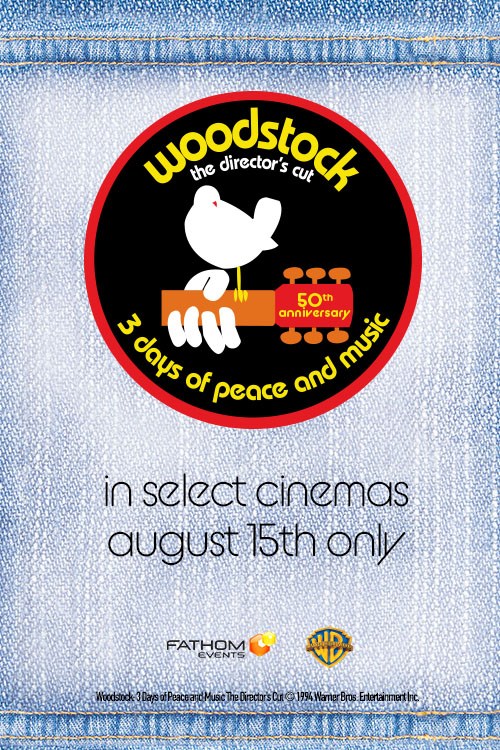 50th anniversary celebration of Woodstock is canceled, but "Woodstock: The Directors Cut" will be shown in select theaters on August 15, taking viewers back to the original 3-day weekend of "Peace, Love and Music